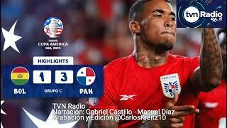Panama 3 Bolivia 1 I TVN Radio