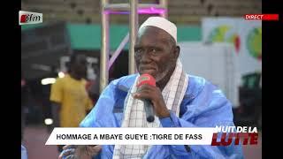  Nuit de la lutte; Hommage à Mbaye Gueye Tigre de Fass
