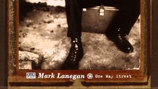 Mark Lanegan - One Way Street