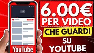 Guadagna 6€ Per Video YouTube Che Guardi - Come Fare Soldi Online