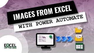 Email or save Excel images with Power Automate | Excel Off The Grid