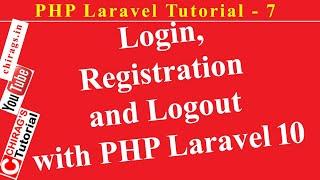 Laravel Tutorial 7 - Login, Registration and Logout with PHP Laravel 10