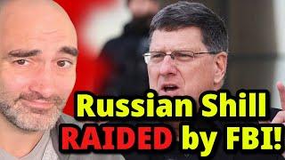 FBI Raids Home of Pro-Russian Shill!