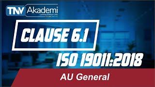 AU General  Clause 6.1 of ISO 19011:2018 | Training on ISO 19011| Training on Clause 6.1 AU|