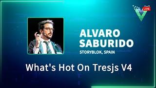 What's Hot On Tresjs V4 | Alvaro Saburido