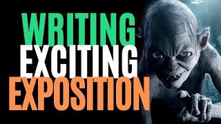 How to Write Exciting Exposition (Writing Advice)