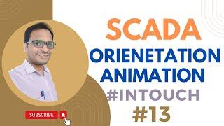 SCADA Tutorial 13 - Orientation Property in SCADA Graphics | Rotation of an Object Using Orientation