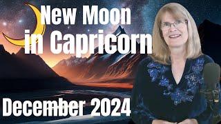 New Moon/Black Moon – Unstoppable Energy for the New Year – new moon in Capricorn December 30, 2024