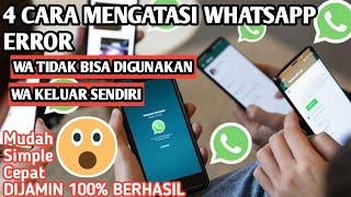 Cara Mengatasi Whatsapp Error 2021 #waerror