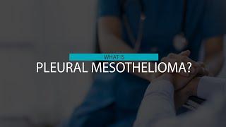 What Is Pleural Mesothelioma? | Mesothelioma Hope