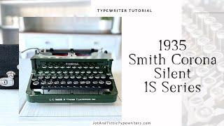 1935 Smith Corona Silent, Original Green, Flat Top | Typing Demo