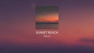 FREE-SUNSET BEACH/summer type beat(prod by knoxx)