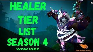 WoW - Healer tier List for Season 4 Dragonflight Mythic Plus