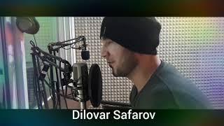 Dilovar Safarov Эй Ашк Охиста Бирез 2018 new.