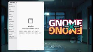 [GNOMExGNOME 03] GNOME 48.a