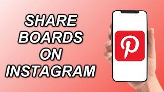 How To Share Pinterest Boards On Instagram