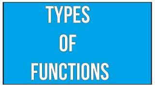 Explain The Different Types Of Functions / Maths Algebra