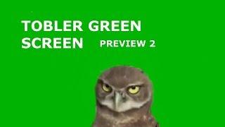 TOBLER GREEN SCREEN PREVIEW 2