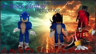 Sonic The Speedy Hedgehog(Official)Episode 1(A Warm Environment(2024)