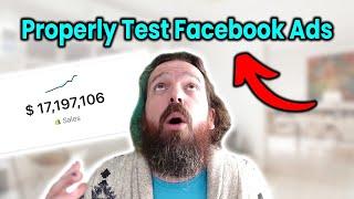 How to test Facebook Ads the Right Way