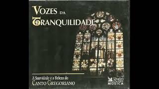 Voces de tranquilidad Canto Gregoriano CD1