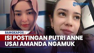 Isi Postingan Putri Anne Usai Amuk Amanda Manopo Viral, Mantan Istri Arya Saloka: You Girl So Sweet