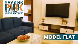 2BHK Model Flat Tour | MVV & MK Park, Kurmannapalem