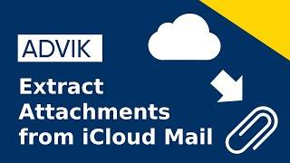 How to Download All Attachments from iCloud Mail?