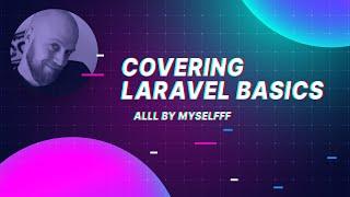 Laravel Basics: Let's build a start up, Episode 2