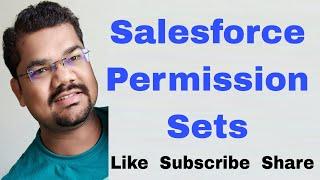 #43 Salesforce Permission Sets | Salesforce Permission Sets vs Profiles