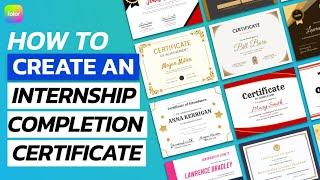 How to Create an Internship Completion Certificate