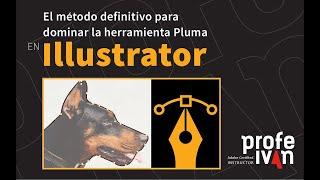 El método definitivo para dominar la herramienta pluma en Illustrator