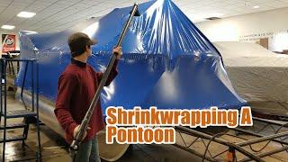 Shrinkwrapping A Pontoon | Brinson Marine