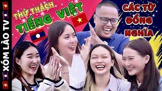 TỪ ĐỒNG NGHĨA Trong Tiếng Việt và NGÔN NGỮ 3 MIỀN của Việt Nam có làm khó các EM GÁI LÀO?|XÓM LÀO TV