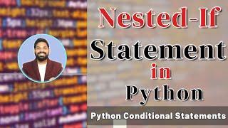 Nested if Statement in Python | Python Conditional Statements | Python Tutorials (Hindi)