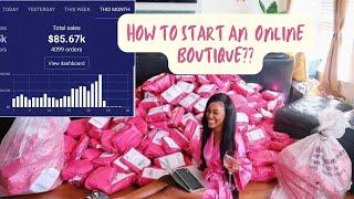HOW TO START AN ONLINE BOUTIQUE 2022- EASIEST WAY TO START AN ONLINE BUSINESS IN 2022
