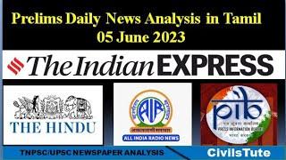 Daily News Analysis | 5-6-2023 | TNPSC | UPSC | In Tamil | CivilsTute   #tnpsc  #upsctamil #upsc