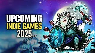 TOP 10 NEW Upcoming Indie Games of 2025