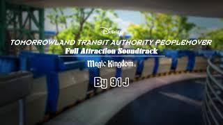 (100k Views Special) Tomorrowland Transit Authority PeopleMover Full Soundtrack | 91J