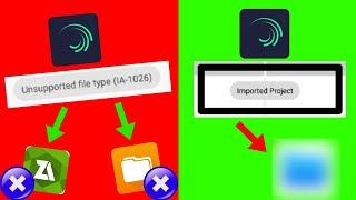 Alight motion unsupported file type(IA-1026) | file format is incorrect alightmotion problem fix