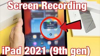 iPad (9th Gen): How to Enable & Use Screen Record (Screen Recording)