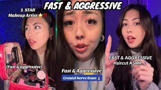 ASMR Fast & Aggressive: Doctor, Cranial Nerve, Makeup, Haircut & Unhinged Artist Roleplays