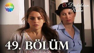 Dudaktan Kalbe 49. Bölüm | FULL BÖLÜM