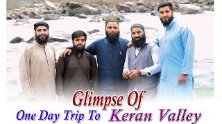 Glimpse Of One Day Trip To Keran Velley•Ustad Bilal Bin Abdullah Salafi•Salafi Dawood Production•