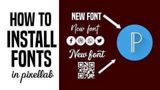 How To Install Fonts In Pixellab