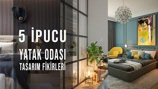 Yatak Odası Dekorasyon İpuçları