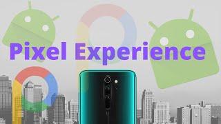 Ура, Поставил лучший Pixel Experience на Redmi Note 8 Pro. Краткий обзор прошивки