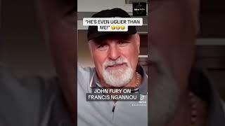 BRUTAL from John Fury on Francis Ngannou  #shorts