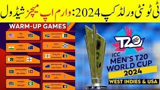 Warm Up Matches for ICC T20 World Cup 2024 | Pakistan Warm Up Match