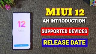 Miui 12 - An Introduction | Miui 12 features, official news, release date